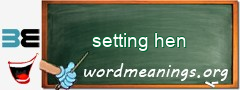 WordMeaning blackboard for setting hen